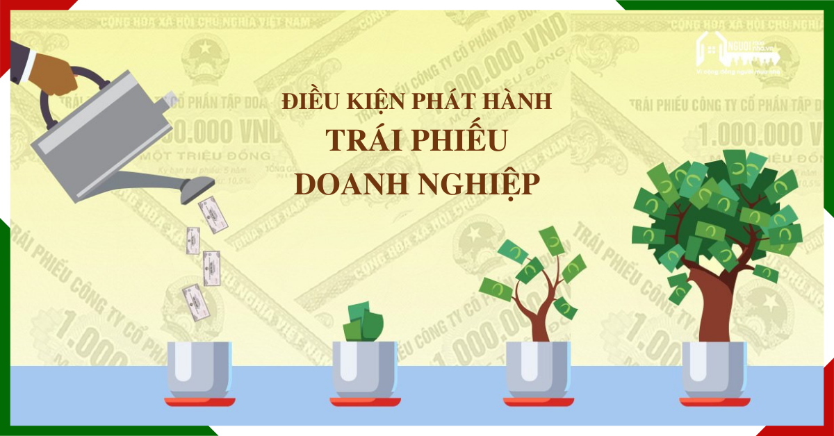 Điều kiện phát hành trái phiếu Doanh nghiệp