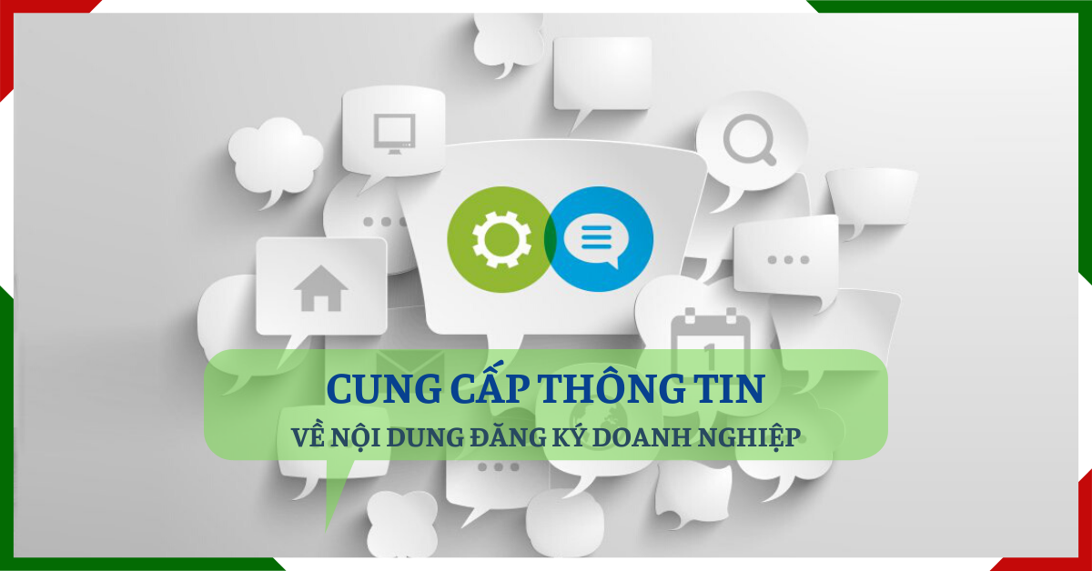 Quyền được cung cấp thông tin về nội dung đăng ký doanh nghiệp
