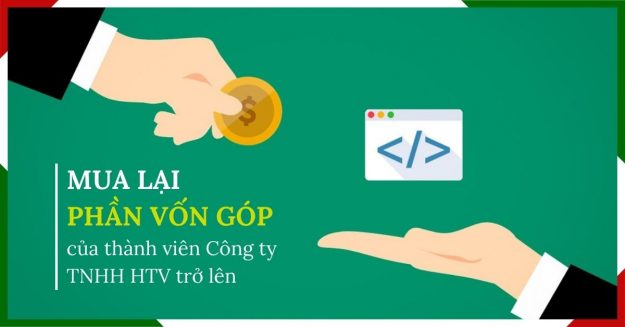 Mua lại phần vốn góp trong công ty TNHH HTV trở lên như thế nào?