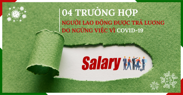 04 trường hợp NLĐ được trả lương do ngừng việc